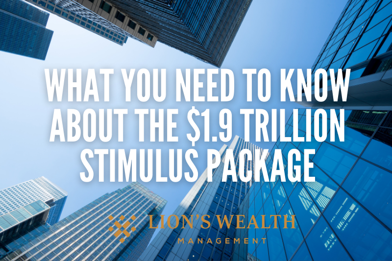 What-You-Need-To-Know-About-The-1.9-Trillion-Stimulus-Package-Thumb-Nathan-Krampe-Lions-Wealth-Management