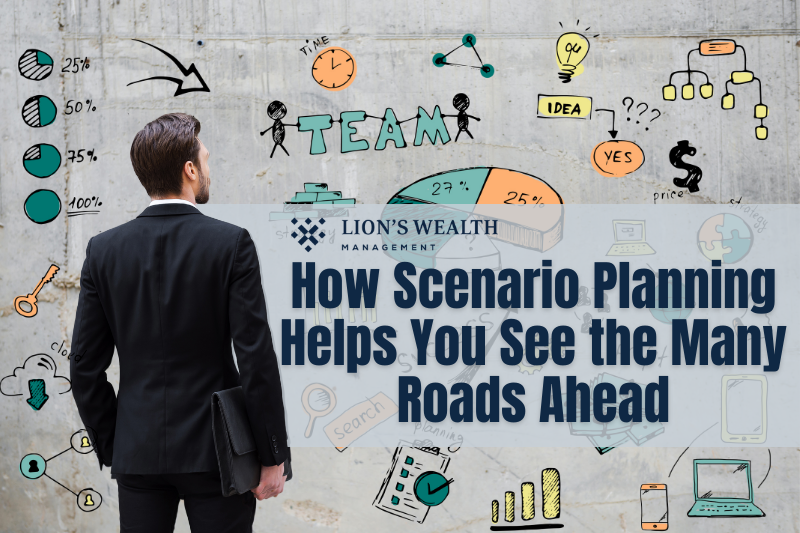 How-Scenario-Planning-Helps-You-See-the-Many-Roads-Ahead-Thumb-Nathan-Krampe-Lionswealth-Management