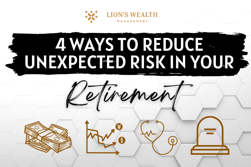 4-Ways-to-Reduce-Unexpected-Risk-in-your-Retirement-Thumb-Nathan-Krampe-Lionswealth-Management